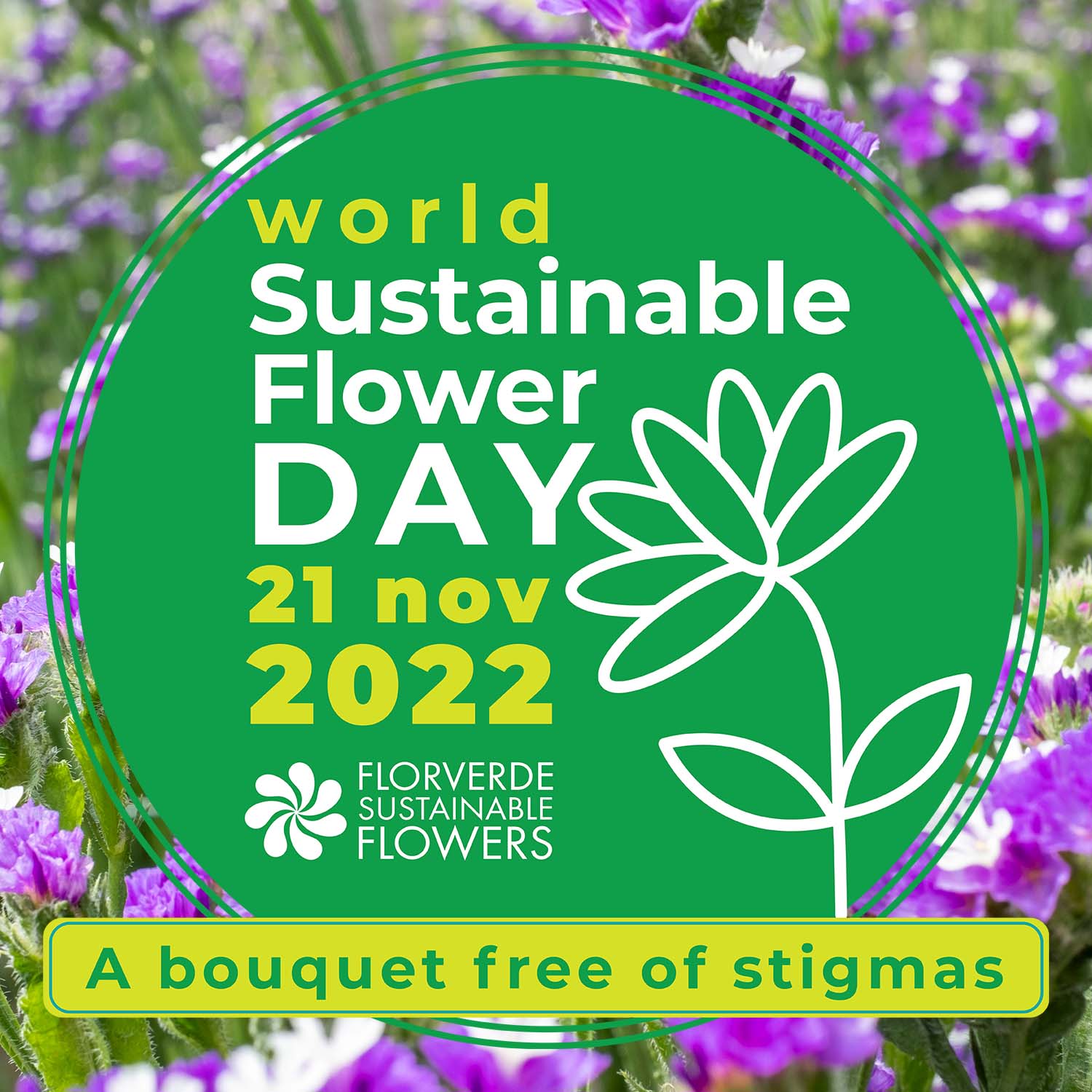 November 21 celebramos Sustainable Flower day